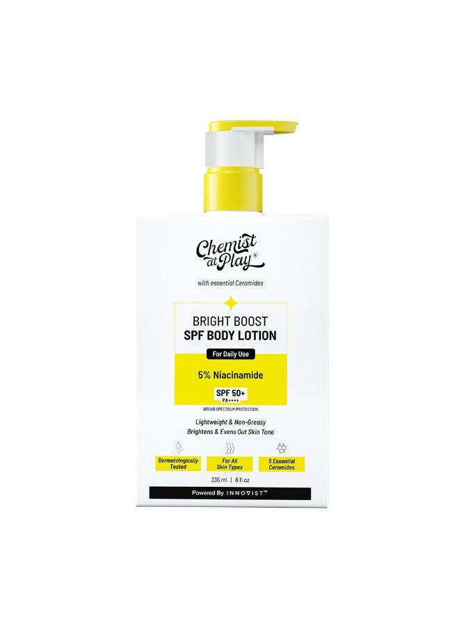 Chemist at Play Bright Boost Spf Body Lotion | With 5% Niacinamide And Spf 50+ Pa++++ | 24 Hours Moisturization | Lightweight And Non-Greasy Formula | 236Ml - Image 1